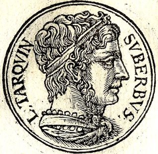 Tarquinio il Superbo 7º Re di Roma / anno 535 - 509 a.c.   
